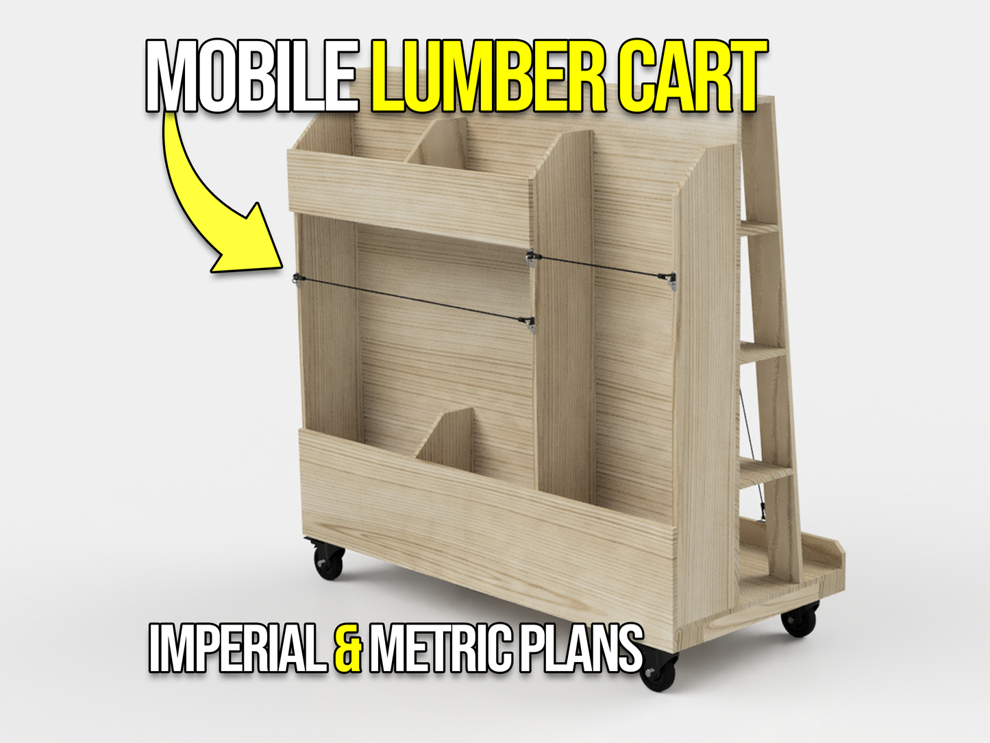 Lumber Cart Plans – Mobile Wood Storage for Boards and Sheets, Includes Separate Metric & Imperial Plans