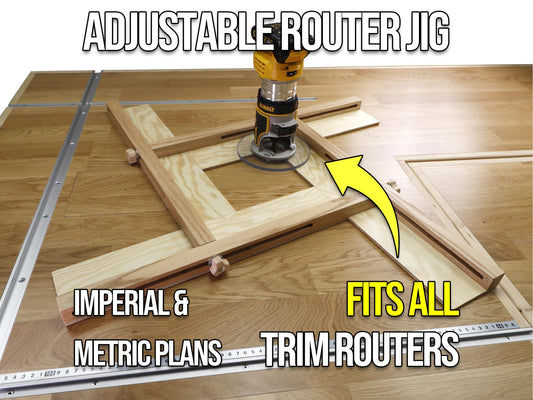 Adjustable Router Jig Plans – Imperial & Metric, Customizable to Any Router, Easy Build with Video!