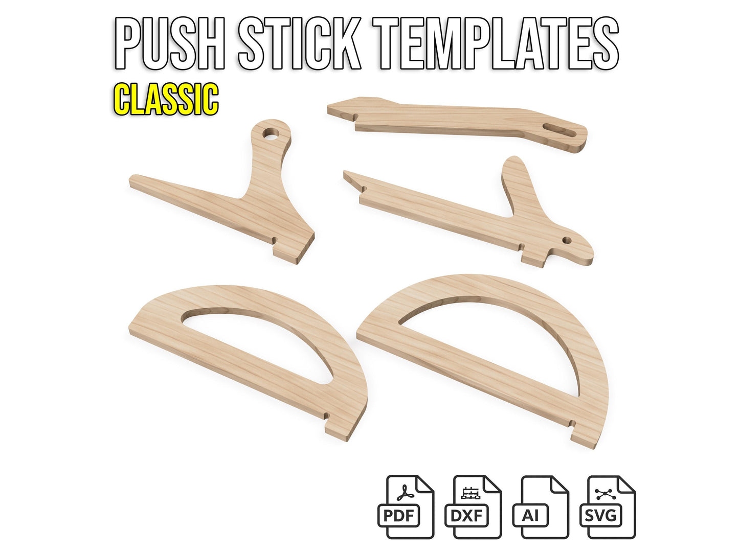 Push Stick Templates – Choose Your Pack, Printable A4 CNC SVG DXF Files (20 Designs Total)