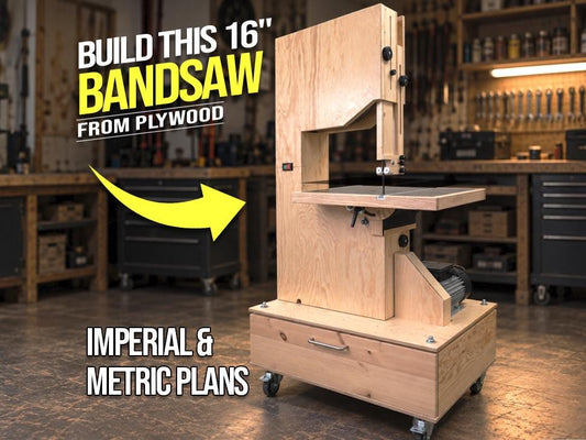 Bandsaw Plans with 16" Wheels and Tilting Table – Detailed Build Plans + Video